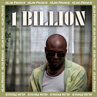 Slim Prince – 1 Billion