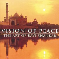 Vision Of Peace - The Art Of Ravi Shankar