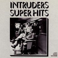The Intruders – Super Hits