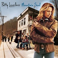 Patty Loveless – Mountain Soul