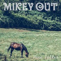 Penn Teller – Mikey Out