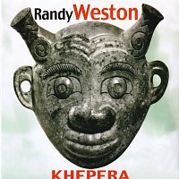 Randy Weston – Khepera