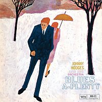 Johnny Hodges And His Orchestra – Blues-A-Plenty