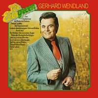 Gerhard Wendland – For Evergreen