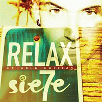 Sie7e – Relax (Relaxed Edition)