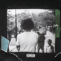 J. Cole – 4 Your Eyez Only