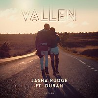 Jasha Rudge, Duran – Vallen