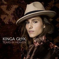 Kinga Glyk – Tears in Heaven