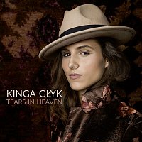 Kinga Glyk – Tears in Heaven