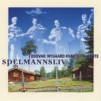 Oddvar Nygaards Kvartett – Spelmannsliv