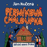 Jan Kučera: Perníková chaloupka