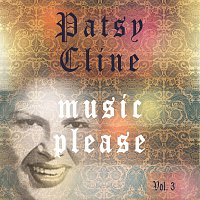Patsy Cline – Music Please Vol. 3