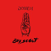 Dosseh – Boyscout