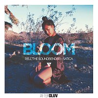 Rell The Soundbender, Satica Nhem – Bloom