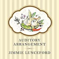 Jimmie Lunceford – Auditory Arrangement