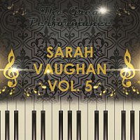 Sarah Vaughan – The Great Performance Vol. 5