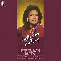 Hetty Koes Endang – Bibir dan Mata