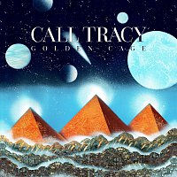 Call Tracy – Golden Cage MP3