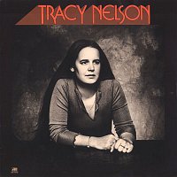 Tracy Nelson – Tracy Nelson
