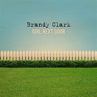 Brandy Clark – Girl Next Door