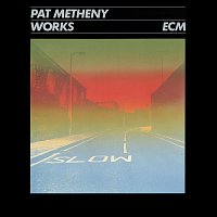 Pat Metheny – Works