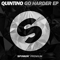Quintino – GO HARDER EP