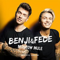Benji & Fede, B3N, Federico Rossi – Moscow Mule (Acoustic Version)