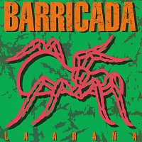 Barricada – La Arana