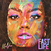 Malsha – Fast Life