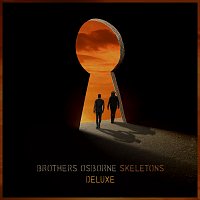 Brothers Osborne – Skeletons [Deluxe]