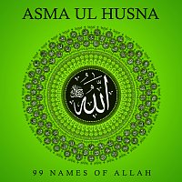 Shafaat Ali – Asma Ul Husna (99 Names Of Allah)