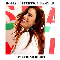 Molly Hammar – Something Right