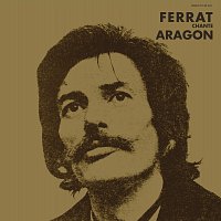 Jean Ferrat – Ferrat Chante Aragon