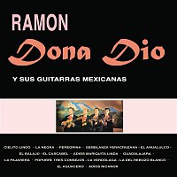 Ramón Dona-Dio – Ramón Dona Dio y Sus Guitarras Mexicanas
