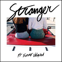 Miami Horror, Future Unlimited – Stranger [Remixes]