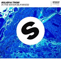 Bolier, Trobi – In The Water (BLR Mixes)