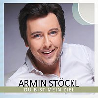 Armin Stockl – Du bist mein Ziel