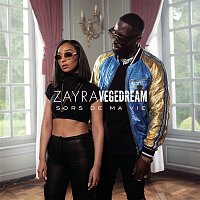 Zayra, Vegedream – Sors de ma vie (feat. Vegedream)