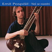 Emil Pospíšil – Než se rozední MP3