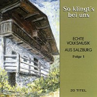 Přední strana obalu CD So klingt's bei und - Echte Volksmusik aus Salzburg