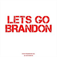 DJ Boomin – Lets Go Brandon (Instrumental)