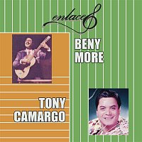 Beny More, Tony Camargo – Enlaces Beny Moré - Tony Camargo