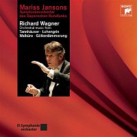 Mariss Jansons – Richard Wagner: Orchestral Music from Tannhauser/Lohengrin/Walkure/Gotterdammerung