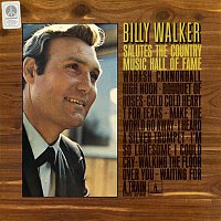 Billy Walker – Billy Walker Salutes the Hall of Fame