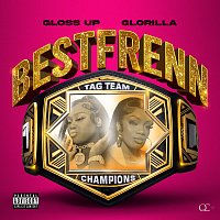 Gloss Up, GloRilla – Bestfrenn