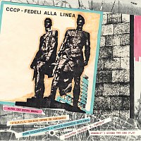 CCCP – Fedeli Alla Linea – Altro Che Nuovo Nuovo [Live]