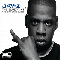 JAY-Z – The Blueprint 2: The Gift & The Curse