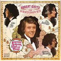 Robert White Sings Beethoven (Remastered)
