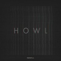 Norell – Howl