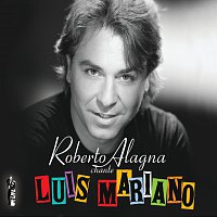 Přední strana obalu CD Roberto Alagna chante Luis Mariano - Edition spéciale